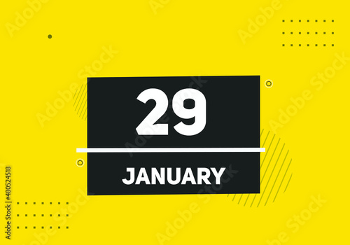 January 29 text calendar reminder. 29th January daily calendar icon template