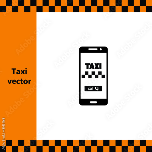 Mobile application for ordering a taxi online, icon vector