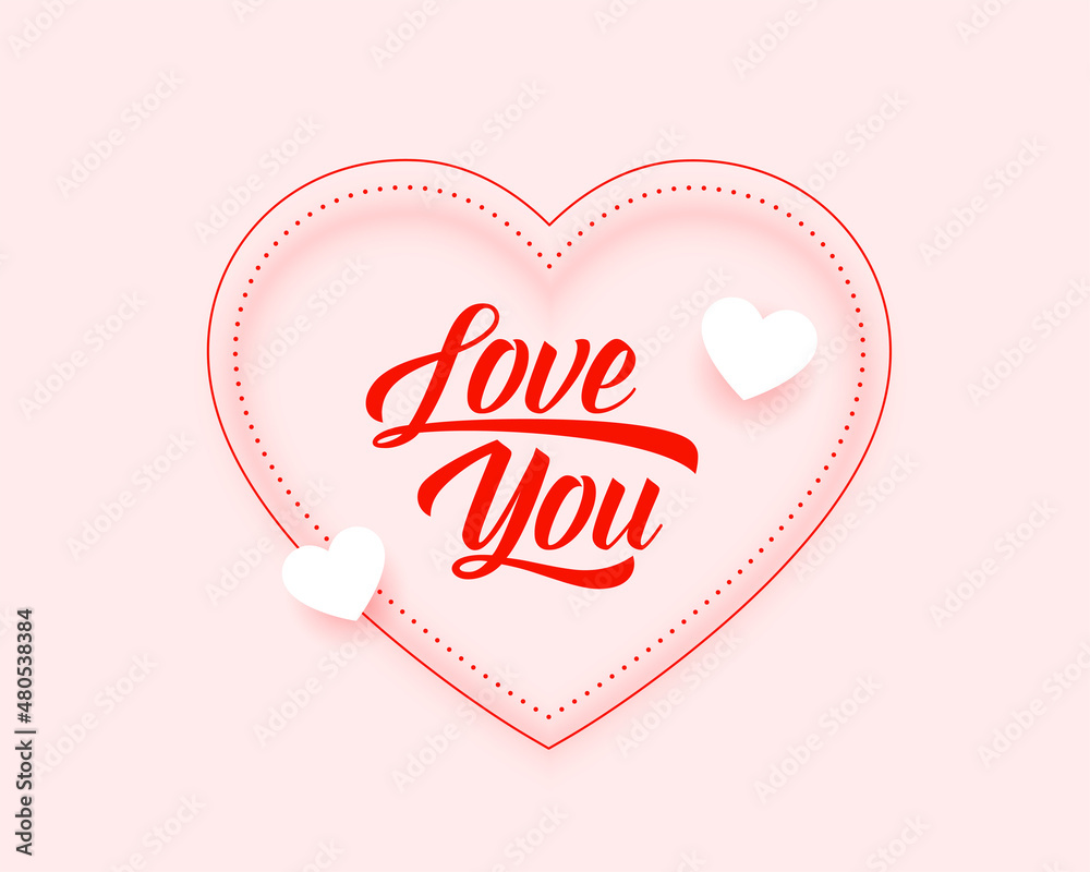 lovely valentines day card with love you message