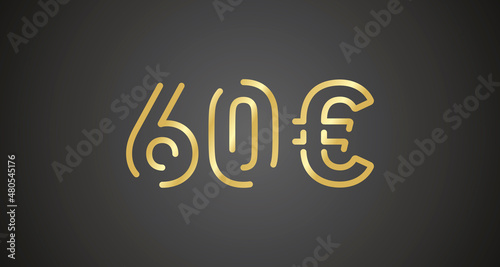 60 Euro internet website promotion sale offer big sale and super sale coupon code golden 60 Euro discount gift voucher coupon vector illustration