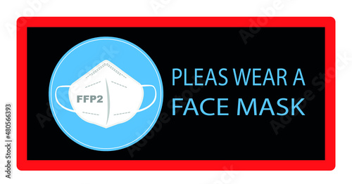 Sign Mask obligation 