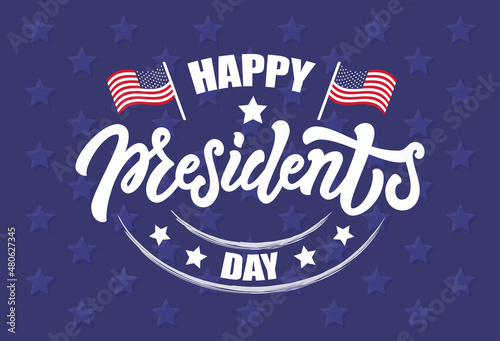 USA Happy Presidents Day celebration text with flags, stars and ribbon. Vector illustration of hand drawn lettering typography for American national holiday. Logo, banner, poster, greeting card design