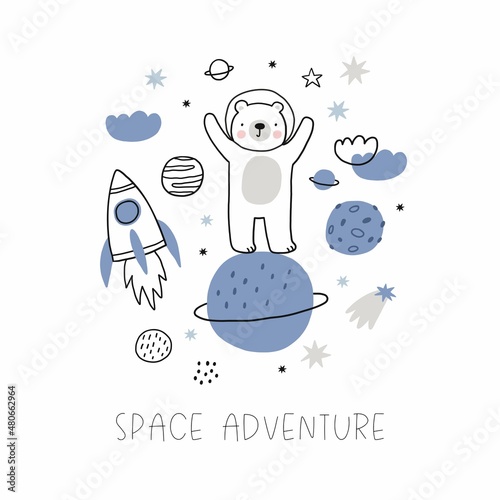 Cute cartoon bear in space - vector print. Bear astronaut illustration, star, planet, rocket - Space adventure
