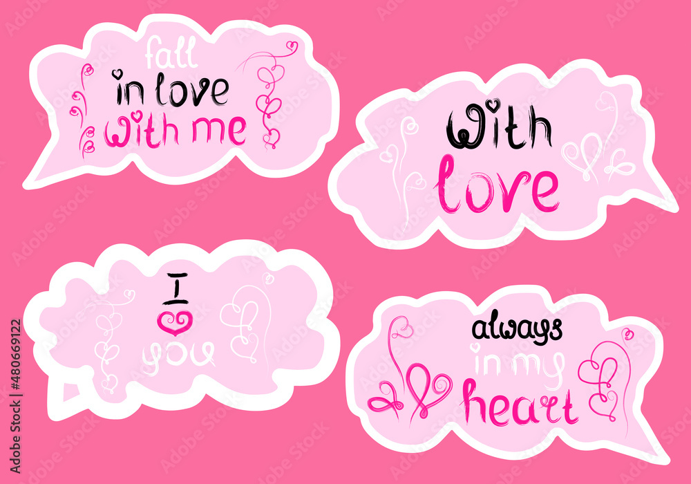 Stickers with speech bubble shape and hand drawn lettering isolated on pink background. Cute stickers for Valentines day, messenger, social media, greeting card or other. Vector illustration. Set. Stickers with speech bubble shape and hand drawn lettering isolated on pink background. Cute stickers for Valentines day, messenger, social media, greeting card or other. Vector illustration. Set.