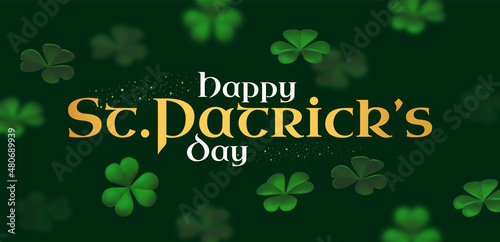 Happy St.Patrick's Day background with shamrock clower leaf. Luck and suxess.