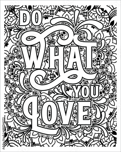 Motivational Quotes Coloring page, inspirational Quotes Coloring page.