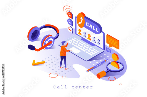 Call center concept in 3d isometric design. Operator responds to customer calls and messages, technical support and problem solving, web template with people scene. Vector illustration for webpage