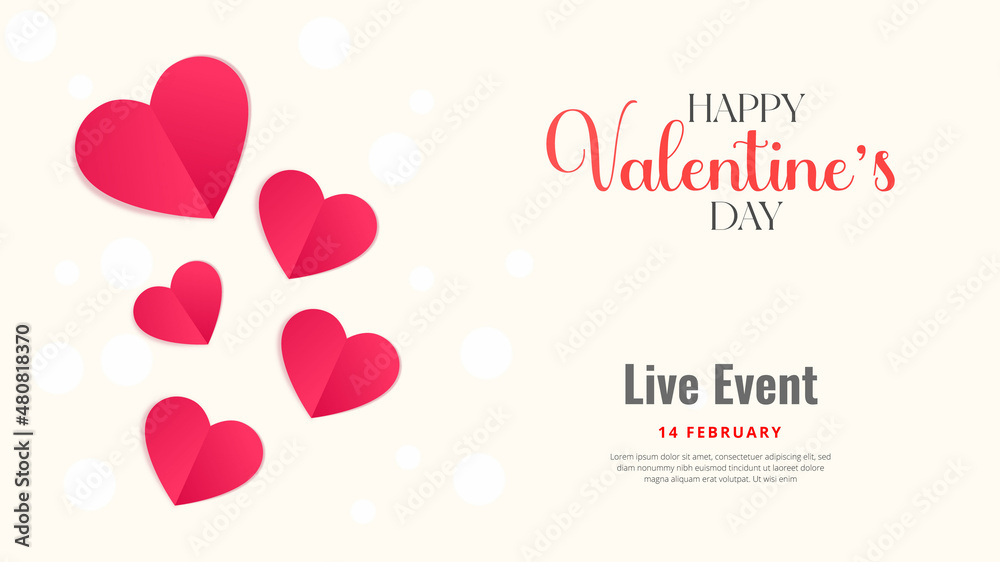 Creative Happy Valentines Day Live Event Banner Design. Valentine's Day Background. Vector illustration Creative Happy Valentines Day Live Event Banner Design. Valentine's Day Background. Vector illustration