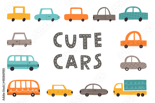 Cute cartoon cars. A hand drawn vector collection. Perfect for a T-shirt print, poster, nursery decor
