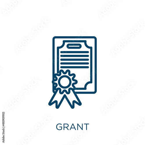 grant icon. Thin linear grant, seal, stamp outline icon isolated on white background. Line vector grant sign, symbol for web and mobile photo
