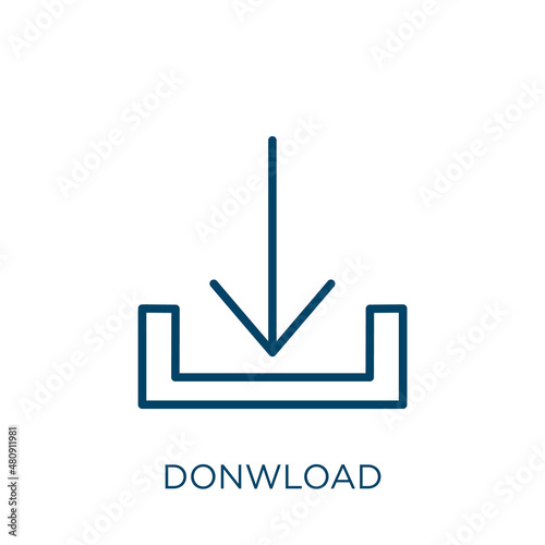 donwload icon. Thin linear donwload, business, internet outline icon isolated on white background. Line vector donwload sign, symbol for web and mobile photo