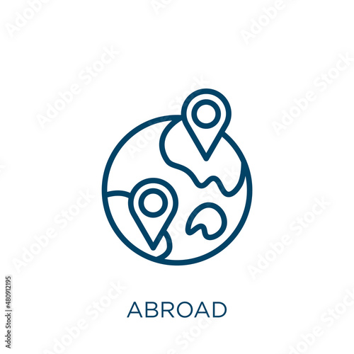 abroad icon. Thin linear abroad, travel, template outline icon isolated on white background. Line vector abroad sign, symbol for web and mobile photo