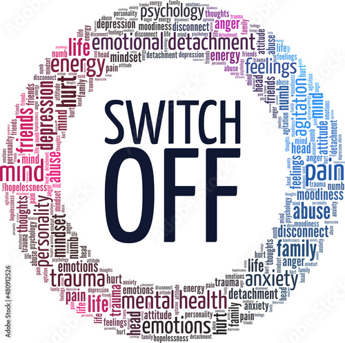 Switch Off conceptual vector illustration word cloud isolated on white background.