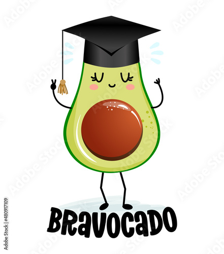Bravocado (bravo avocado) kawaii character design with graduation hat on white background. Good for posters, flyers, t-shirts, cards, invitations, stickers, banners, gifts. Congratulation graduates.
