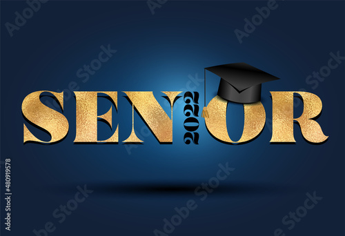 Senior 2022 Congratulations Graduate - Typography. Gold sticker and isolated dark blue background. Good for T-shirt, high school or college graduate. bold lettering for greeting, invitation card.