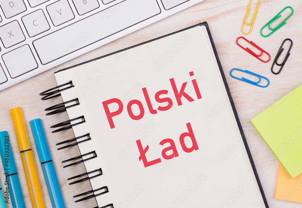 New tax law in Poland called Polski Ład New tax law in Poland called Polski Ład