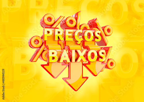 Banner with Text Preços Baixos in Brazilian Portuguese. Stamp promotional campaigns from retail brazilian market photo