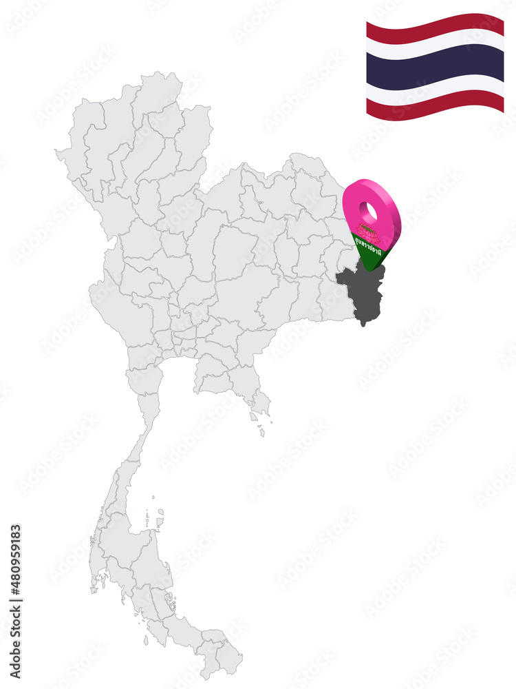 Location of Ubon Ratchathani Province on map Thailand. 3d Ubon ...