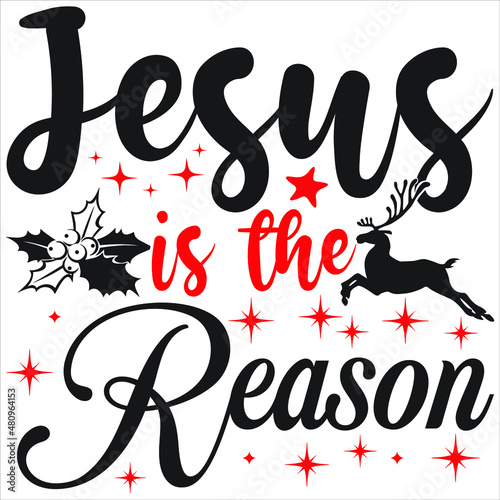 Jesus is the reason