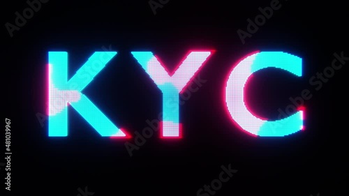 Know Your Customer (KYC) Neon HUD 3D Animation Typography photo