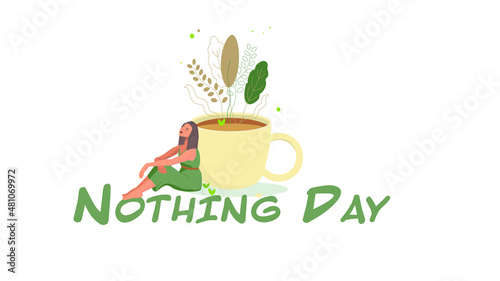 Nothing day, girl resting near a large mug 
