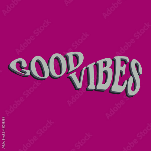 GOOD VIBES GRAPHIC FOR UNISEX