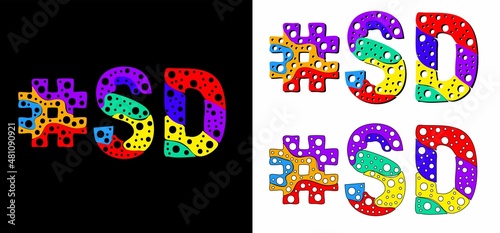 Hashtag #SD set. Multicolor bright funny cartoon colorful doodle bubble isolated text. Rainbow colors. Hashtag #SD is abbreviation for the US American state South Dakota for print, social network.