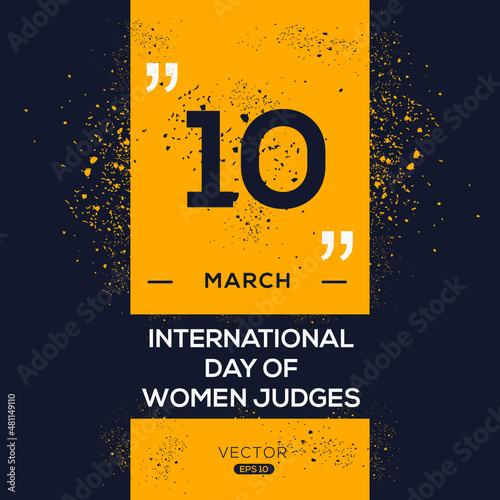 Creative design for (International Day of Women Judges), 10 March, Vector illustration.