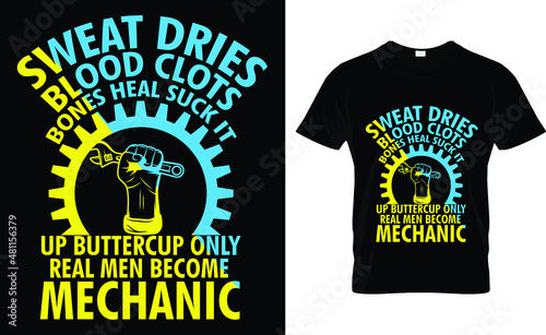 Sweat dries Blood Clots Bones Heal Suck It T-Shirt  