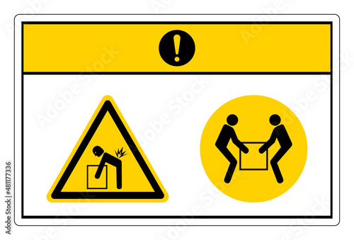 Caution Lift Hazard Use Two Person Lift Symbol Sign On White Background