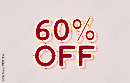 Neon 60 off sale banner. Sign board promotion. Vector