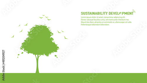 Eco friendly, World environment, Earth day and sustainable development concept with green tree, vector illustration