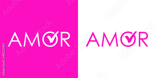 Banner con texto Amor en español con cheque en letra O como casilla de verificación con checkmark con líneas para su uso en invitaciones y tarjetas de felicitación