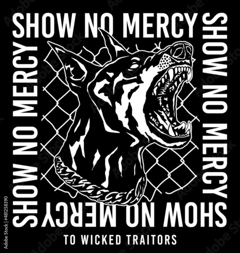 Black and White Doberman Illustration with A Slogan Artwork on Black Background for Apparel or Other Uses