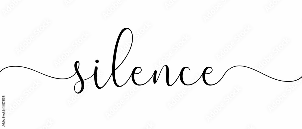 SILENCE - Continuous one line calligraphy with Single word quotes ...