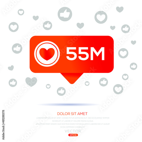 55M, 55 million likes design for social network, Vector illustration photo