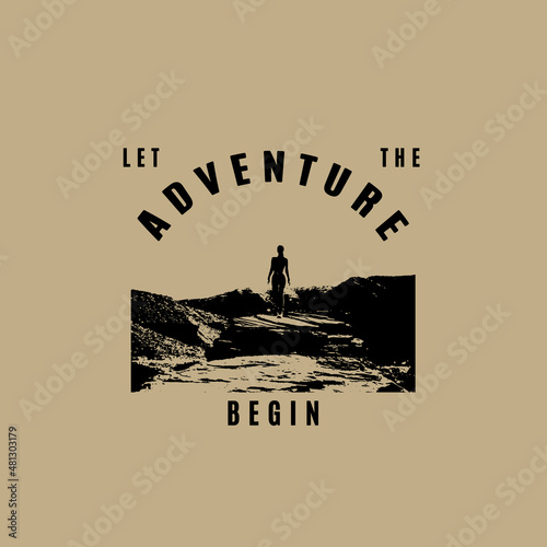 Let the adventure begin. Vector hand drawn illustration of landscape.  Creative artwork. Template for card, poster, banner, print for t-shirt, pin, badge, patch.