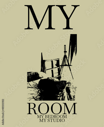 My room my bedroom my studio. Vector hand drawn illustration of a room.  Creative artwork. Template for card, poster, banner, print for t-shirt, pin, badge, patch.