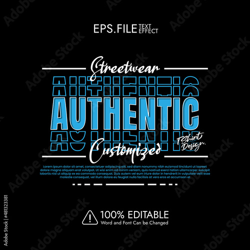 Authentic T-shirt design Customizable Street Wear style text effect editable