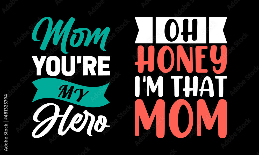 mom t-shirt design mom t-shirt design
