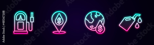 Set line Petrol or gas station, Oil drop with dollar symbol, and Canister for motor machine oil. Glowing neon icon. Vector