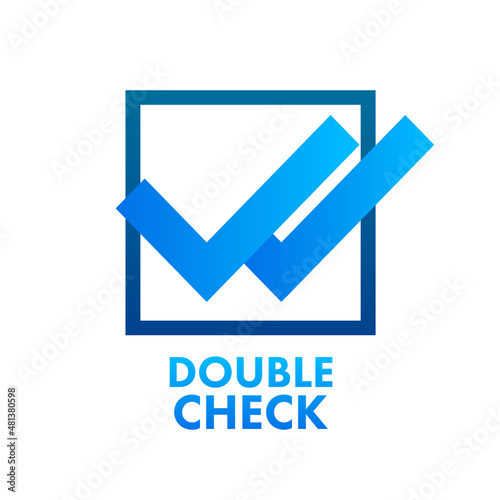 Double check, great design for any purposes. Vector logo illustration. Tick symbol.