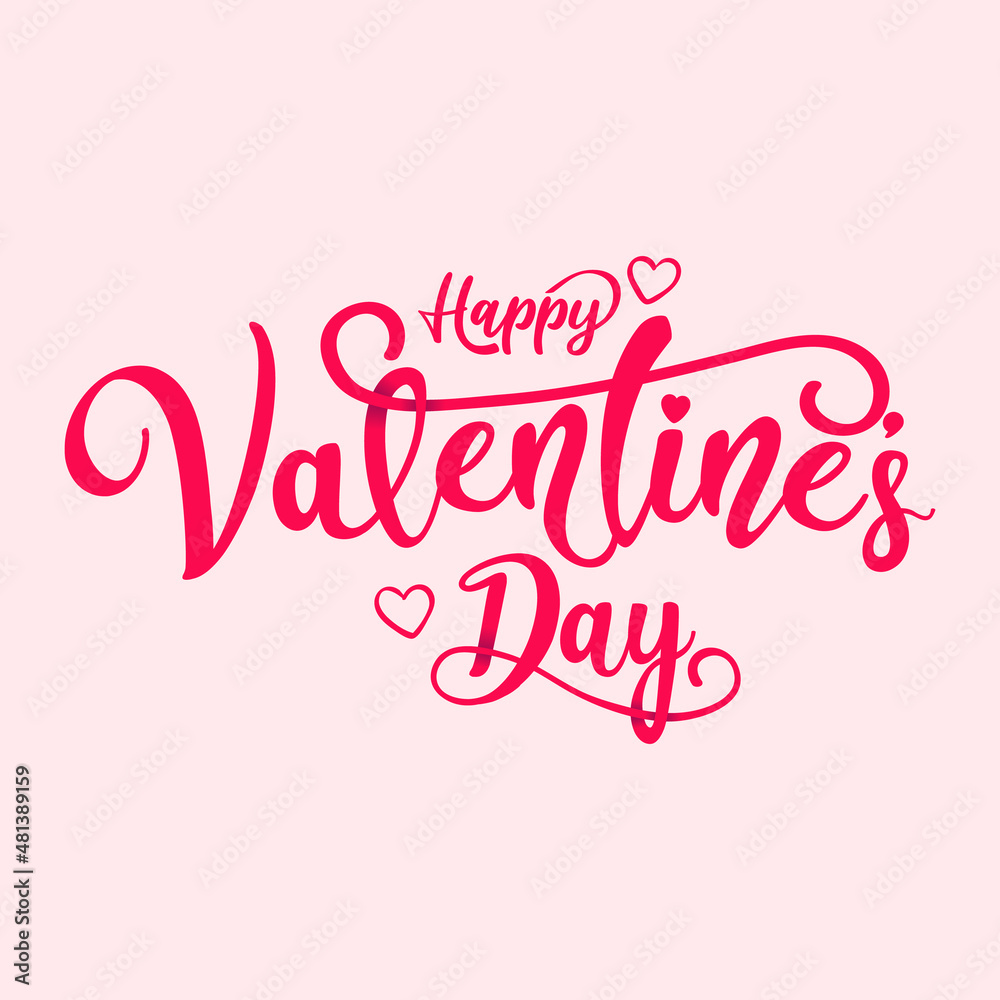 Valentines Day calligraphy concept. Happy valentines day banner on white background.