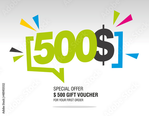 500$ internet website promotion sale offer big sale and super sale modern colorful coupon code dollar 500$ discount gift voucher coupon