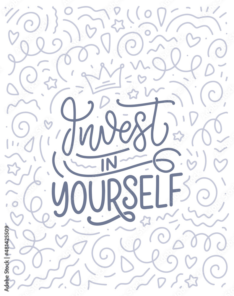 Inspirational quote - Invest in Yourself. Modern calligraphy. Brush painted letters, vector