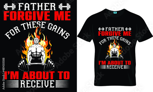 Father forgive me t-shirt design