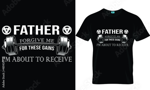 Father forgive me t-shirt design