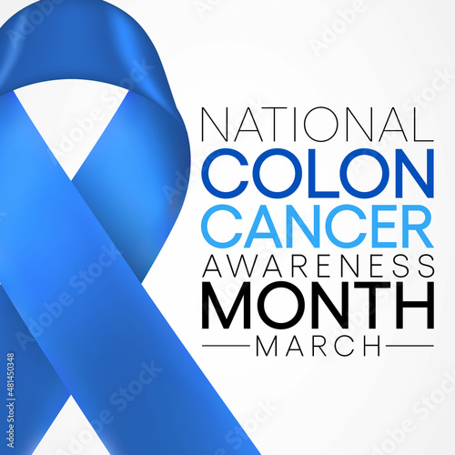 Colorectal Cancer awareness month is observed every year in March, is a disease in which cells in the colon or rectum grow out of control. Sometimes it is called colon cancer. Vector illustration