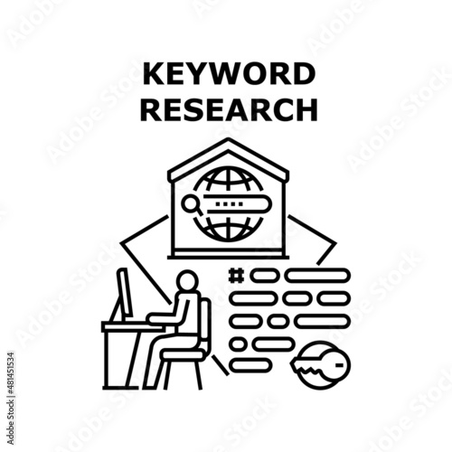 Keyword research keyword seo. search analysis. marketing content ranking vector concept black illustration