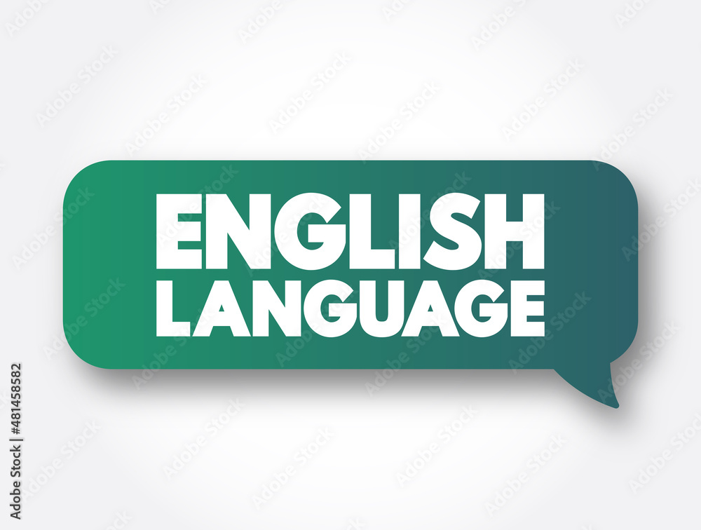English Language text message bubble, concept background English Language text message bubble, concept background